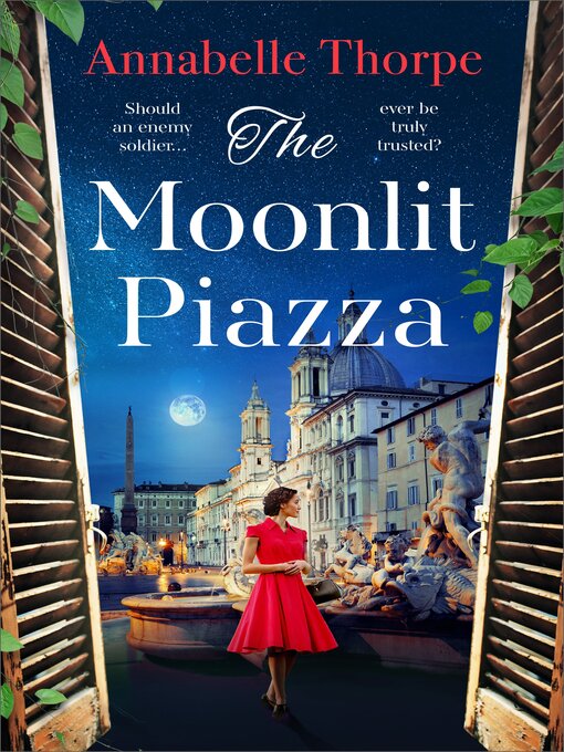 Title details for The Moonlit Piazza by Annabelle Thorpe - Wait list